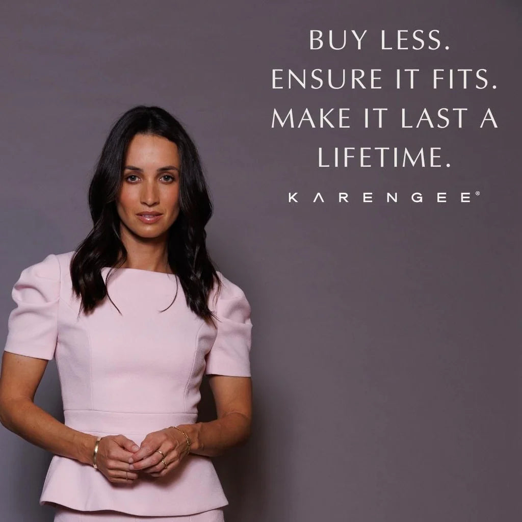 BUY LESS, ENSURE IT FITS, MAKE IT LAST A LIFETIME